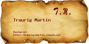 Traurig Martin névjegykártya
